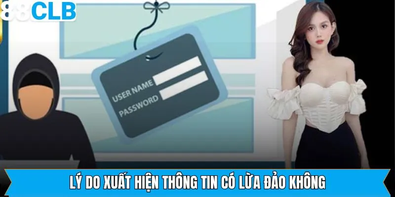 Thông tin vì sao lại xuất hiện 88CLB có lừa đảo không