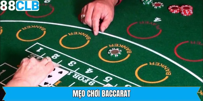 Mẹo Chơi Baccarat - Bí Quyết Giúp Hội Viên Rinh Quà Giá Trị