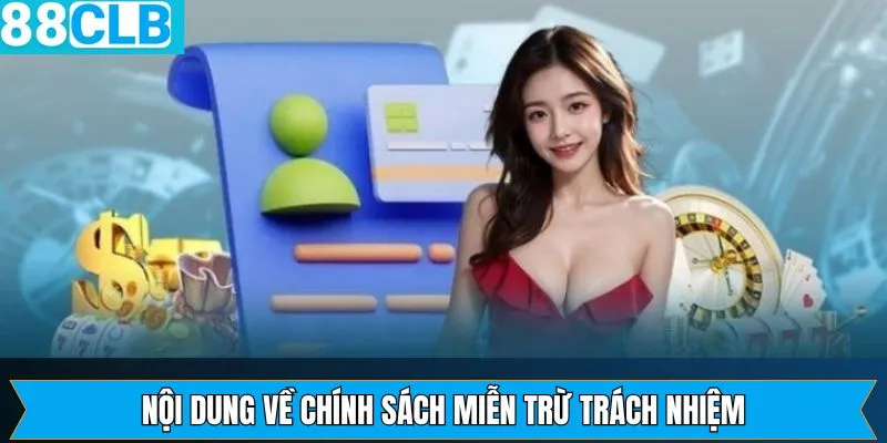 Nguyên tắc trong miễn trừ trách nhiệm của hệ thống